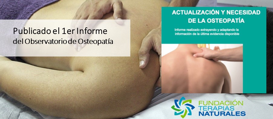 Publicado informe “Actualización y necesidad de la osteopatía” Informe realizado extrayendo y adaptando la información de la última evidencia disponible. 